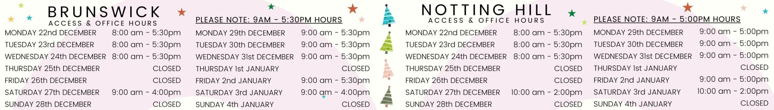 Christmas 2025 & New Year Access Hours